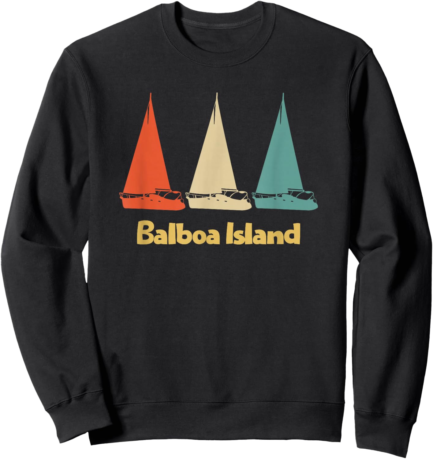 Vintage Retro Balboa Island CA Sailboat Sweatshirt - Sweatshirt | Black