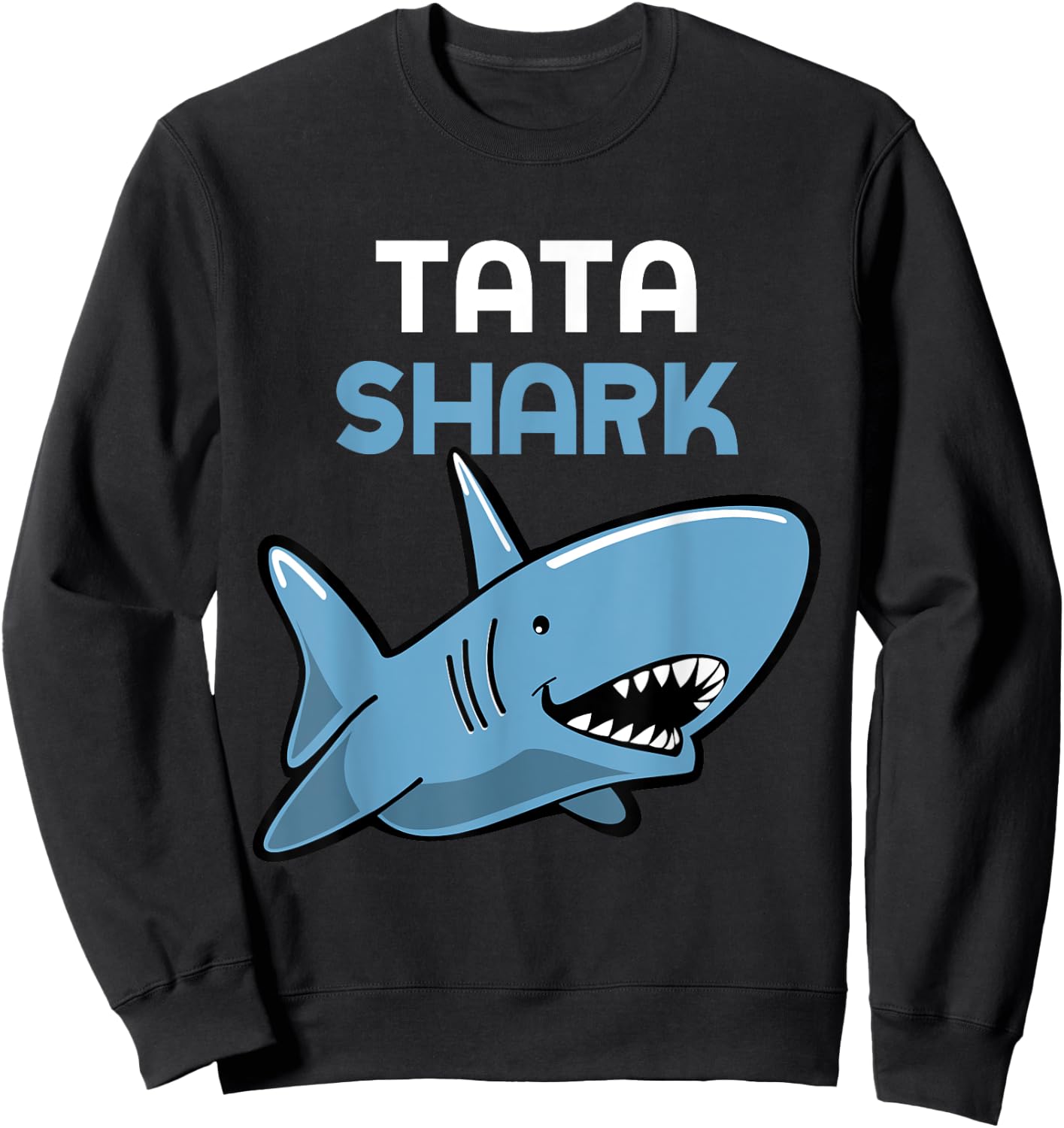 Tata Shark Funny Family Sweatshirt - Sweatshirt | Black