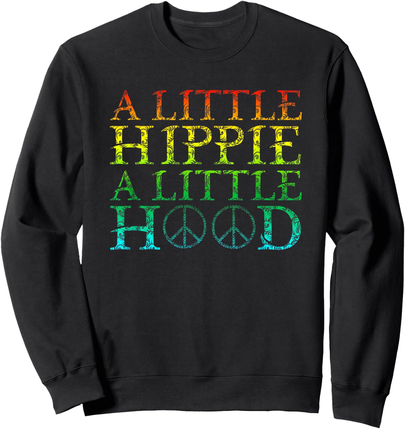 A Little Hippie A Little Hood Sweatshirt - Sweatshirt | Black