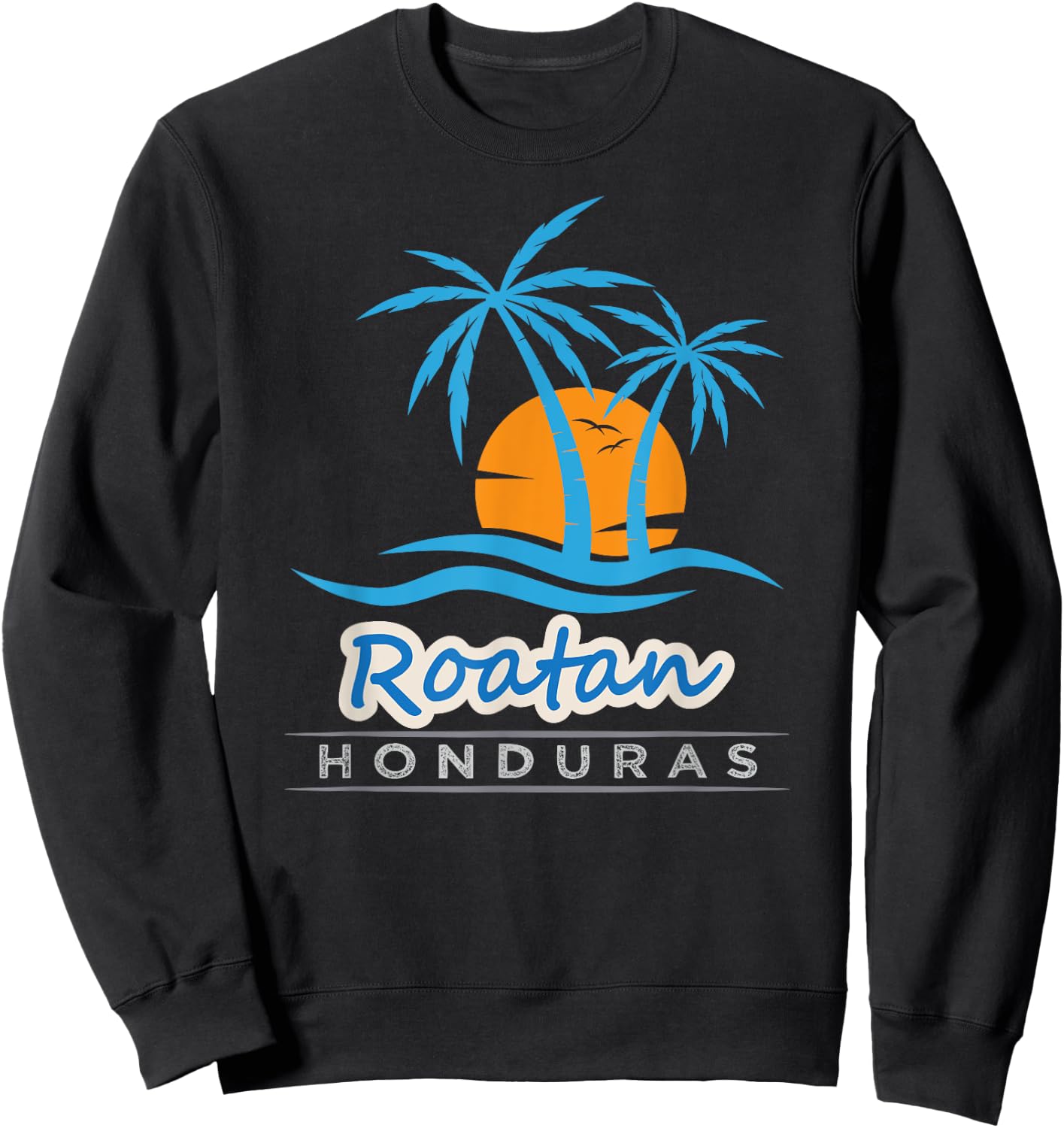 Roatan Beach Shirt - Palm Trees Sunset Honduras Roatan Beach Sweatshirt - Sweatshirt | Black