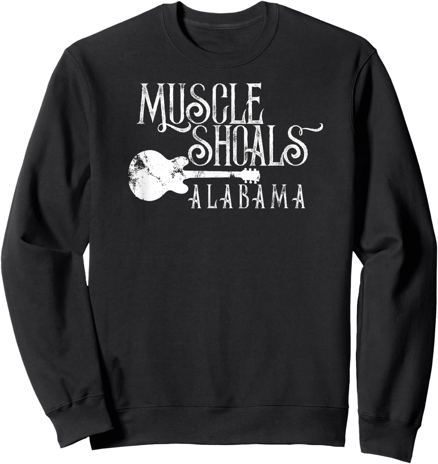 Muscle Shoals Alabama with Guitar Swampy Soul Music Fans Sweatshirt - Sweatshirt | Black