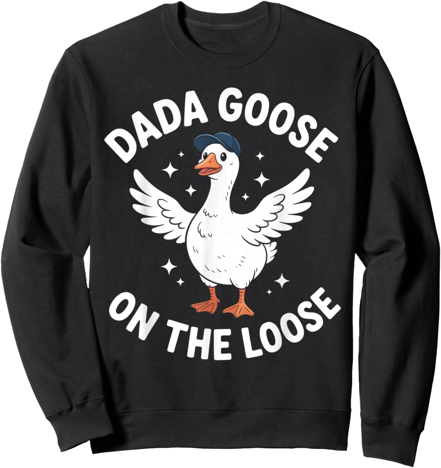 Silly Goose Dad New Dad Pregnancy Announcement Fathers Day Sweatshirt - Sweatshirt | Black