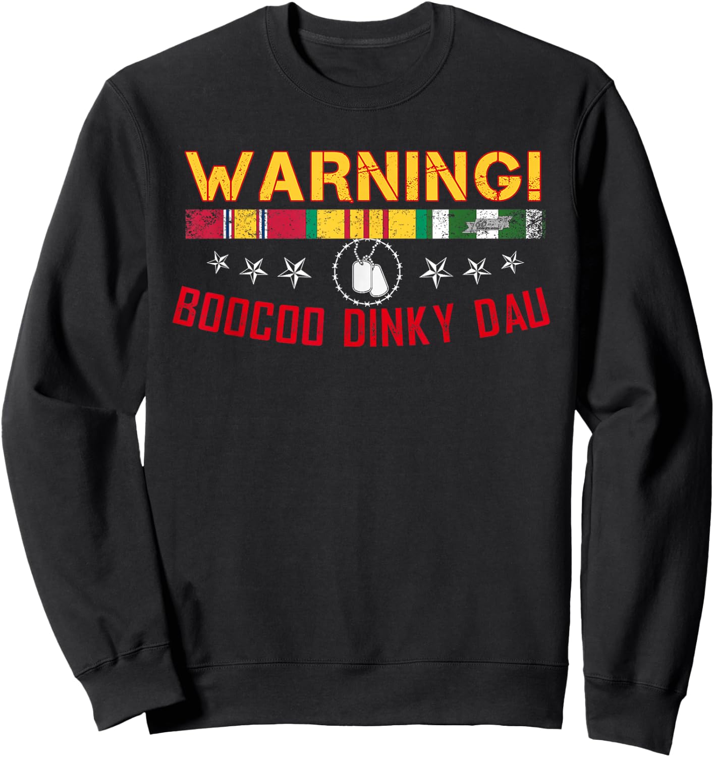 Vietnam Veteran Shirt Boocoo Dinky Dau Sweatshirt - Sweatshirt | Black