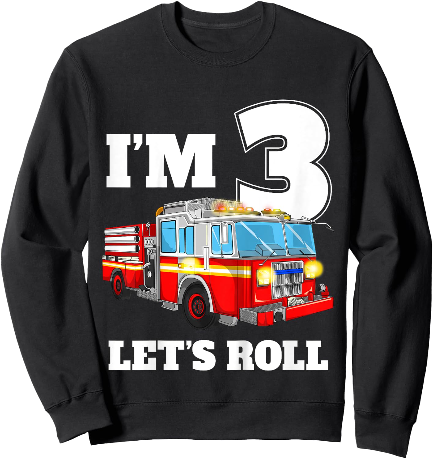 Kids Fire Truck 3rd Birthday Boy 3 Year Old Three Firefighter Sweatshirt - Sweatshirt | Black