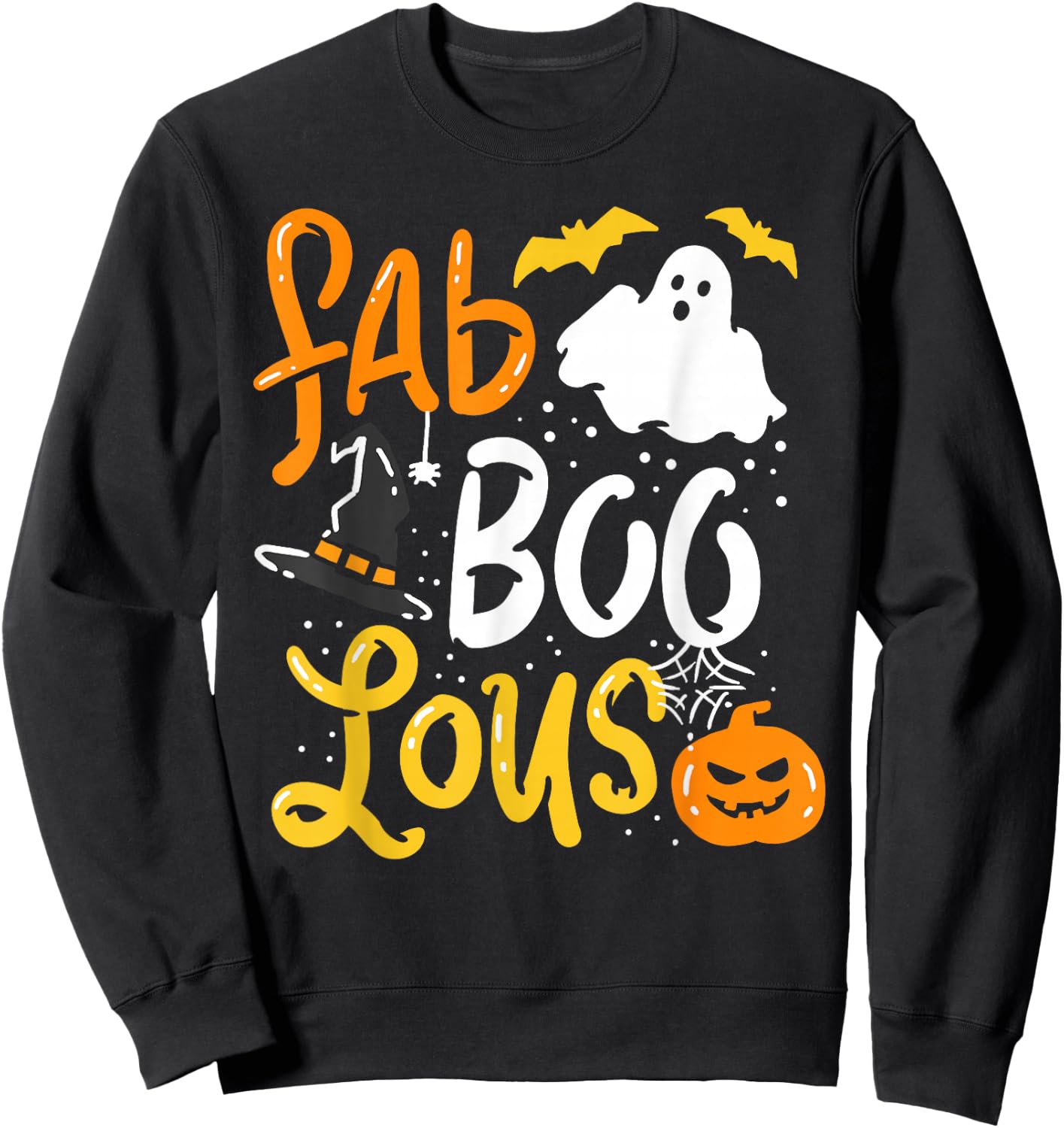 Halloween Shirt Fab Boo Lous Trick Or Treats Sweatshirt - Sweatshirt | Black