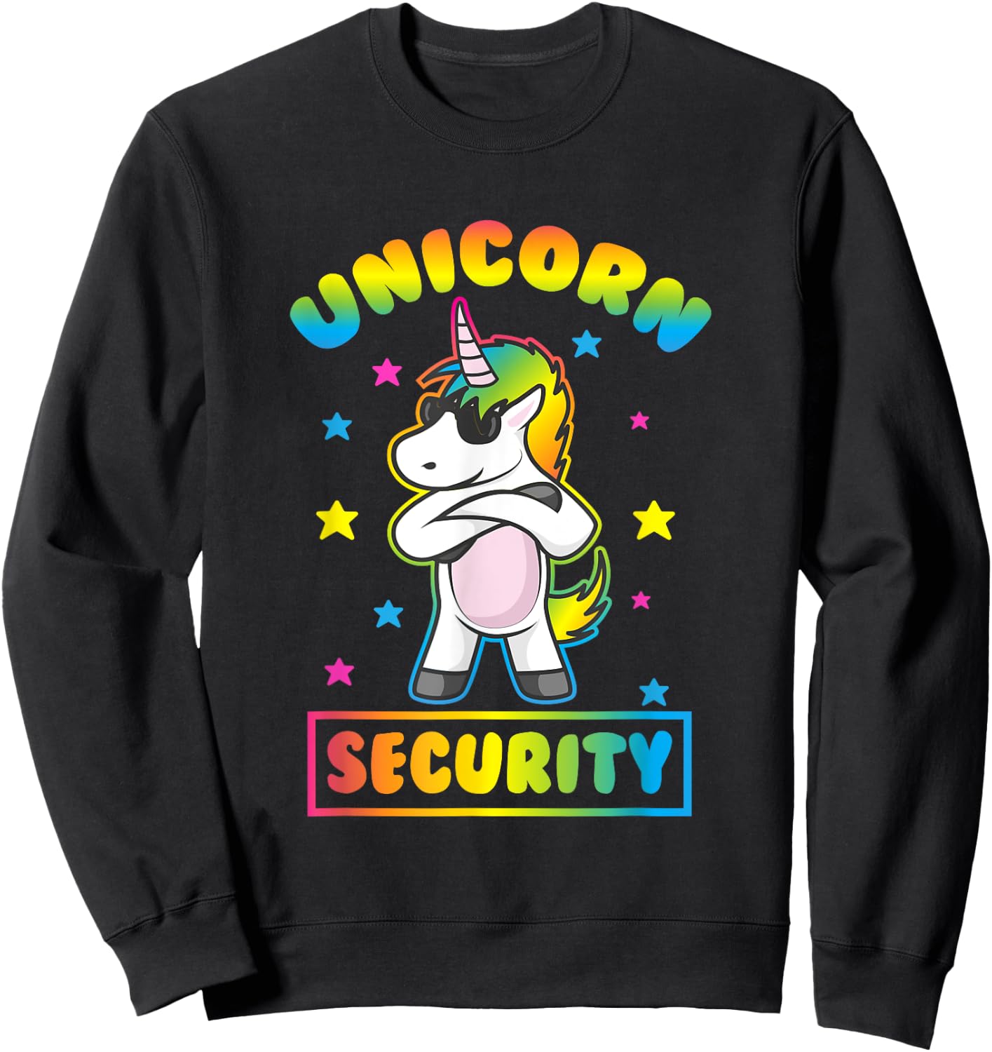 Unicorn Security Shirt Funny Unicorn Sweatshirt - Sweatshirt | Black