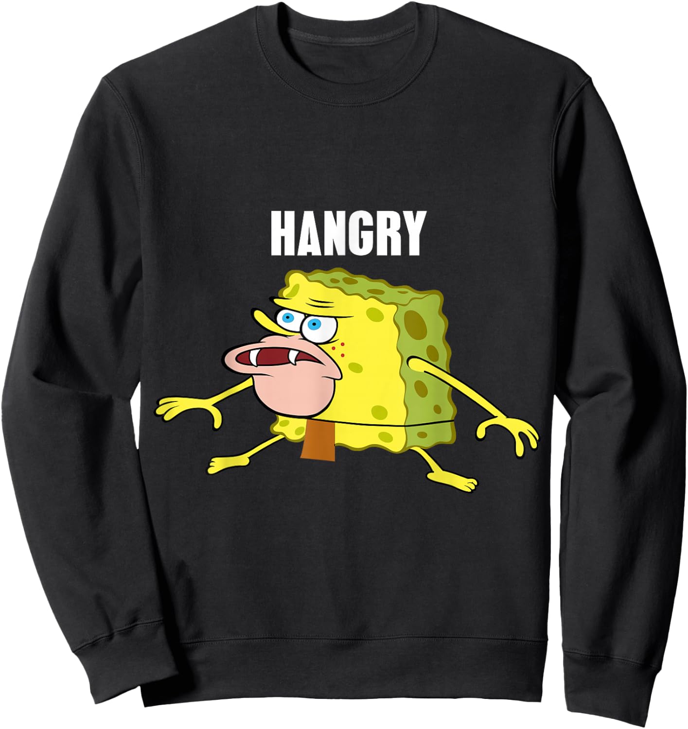 Hangry Caveman Spongebob Meme Sweatshirt - Sweatshirt | Black
