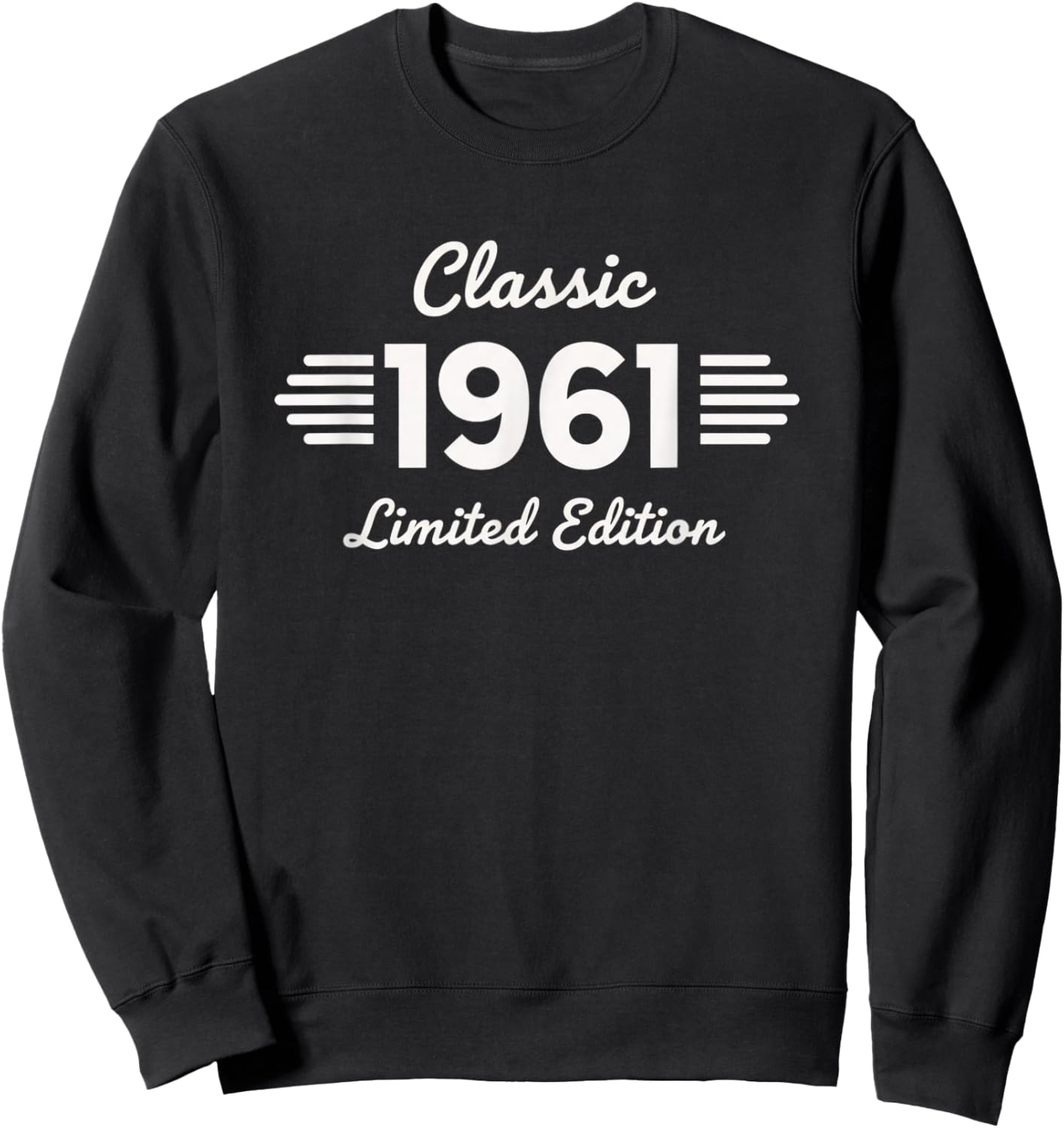 Classic 1961 Limited Edition Birthday Retro 61 Sweatshirt - Sweatshirt | Black