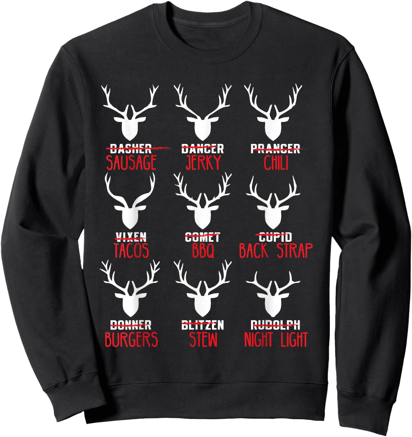 Funny Christmas Deer Hunters All of Santa's Reindeer Design Sweatshirt - Sweatshirt | Black