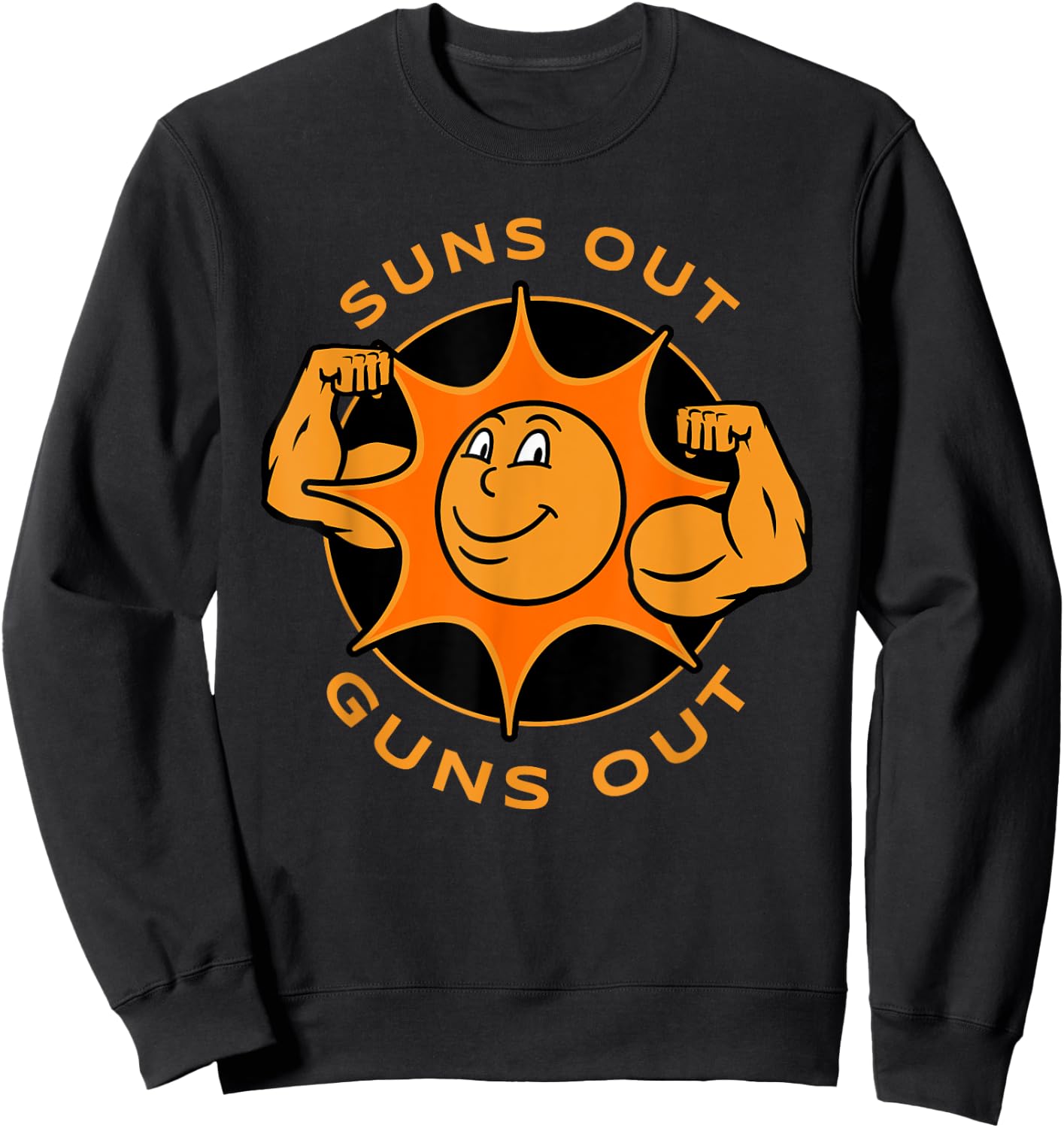 Funny Suns Out Guns Out Summer Gift Bodybuilders Sweatshirt - Sweatshirt | Black