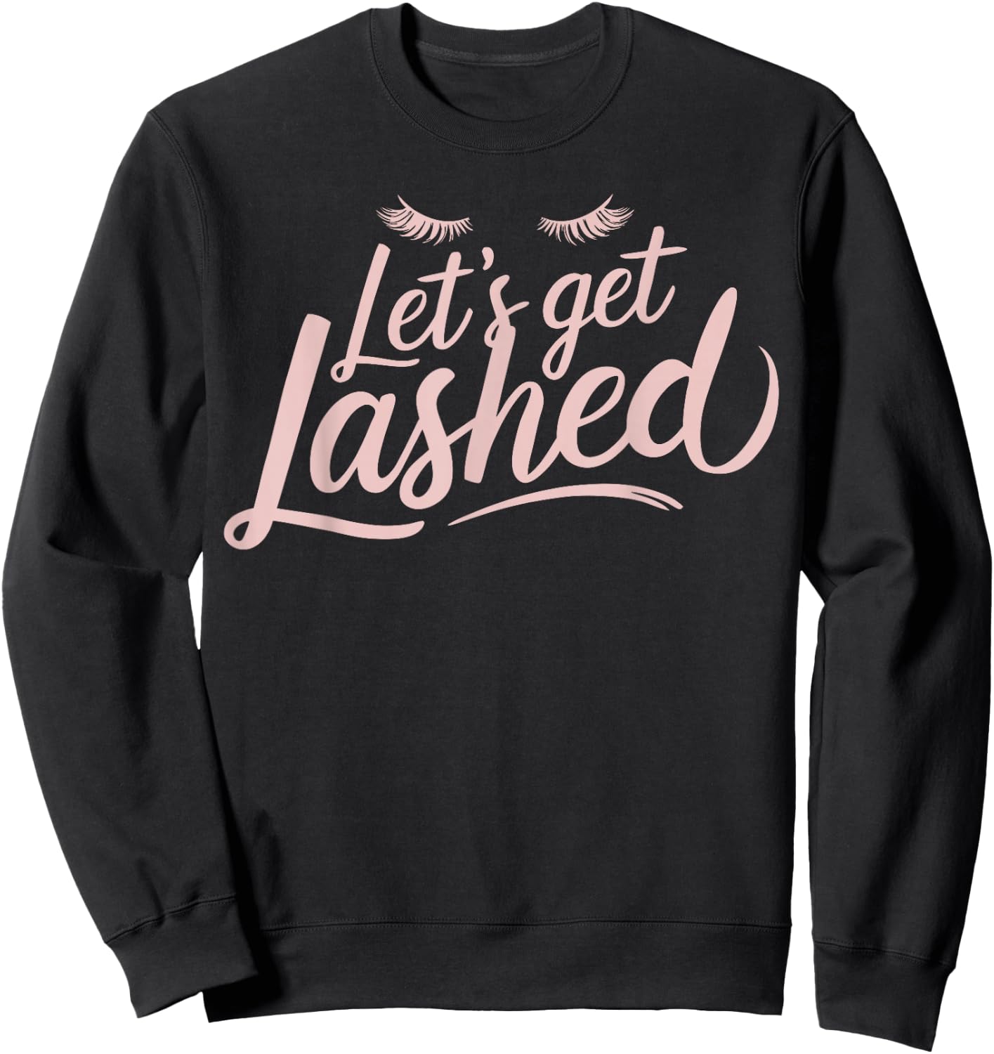 Lash Tech Eyelashes Lash Lounge Licensed Lash Technician Sweatshirt - Sweatshirt | Black