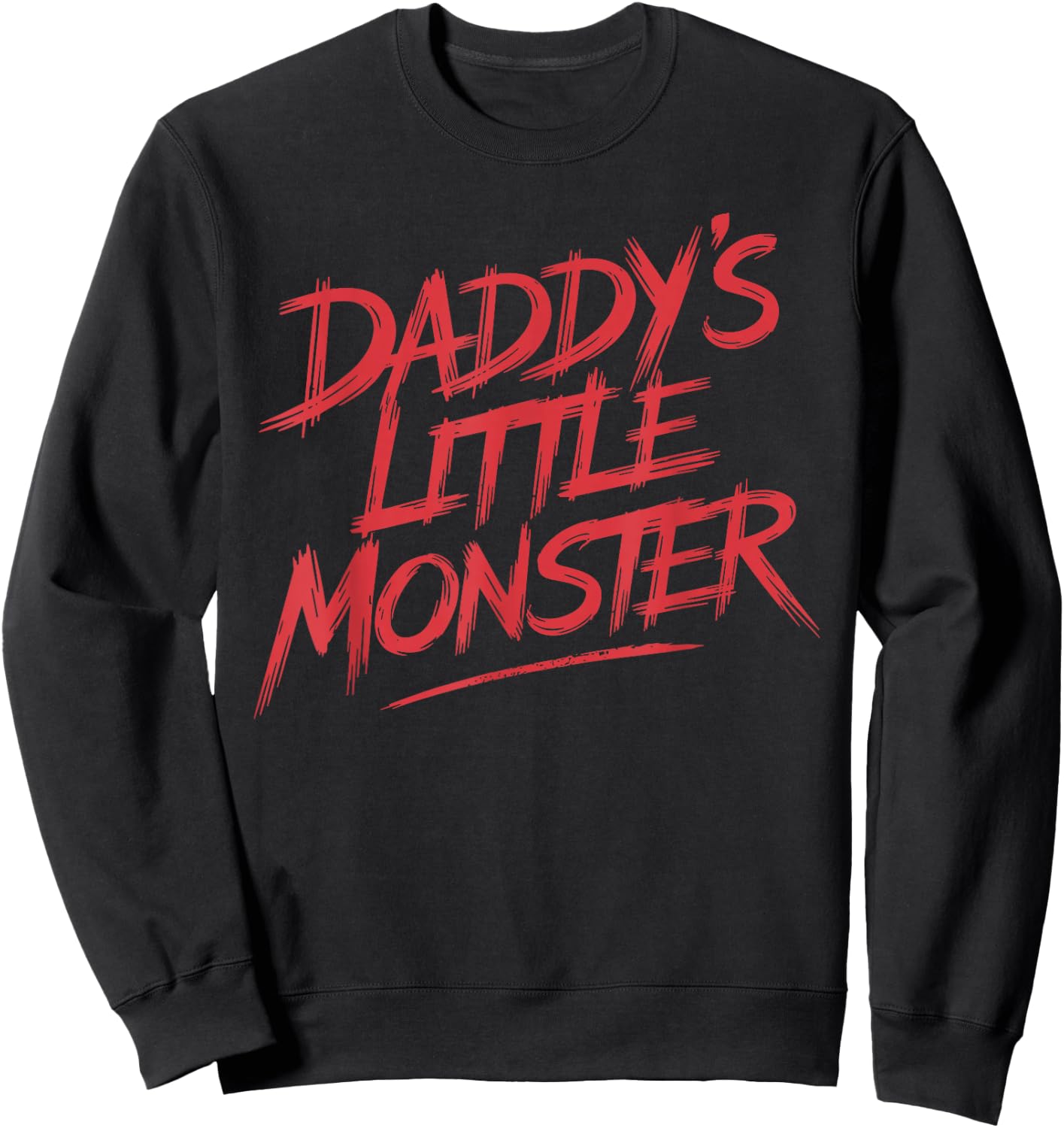 Daddy's Little Monster Halloween Costume T Shirt for Kids Sweatshirt - Sweatshirt | Black