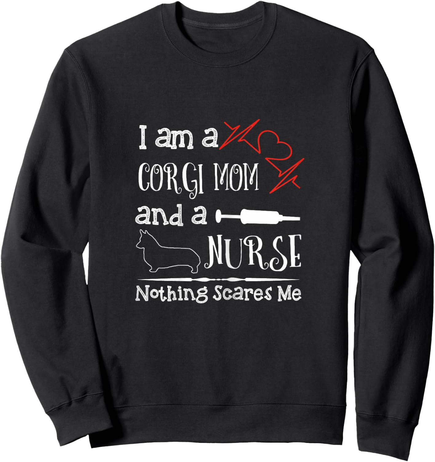 Funny Nursing Gift Corgi Nurse Mom Lover Week Gear Sweatshirt - Sweatshirt | Black