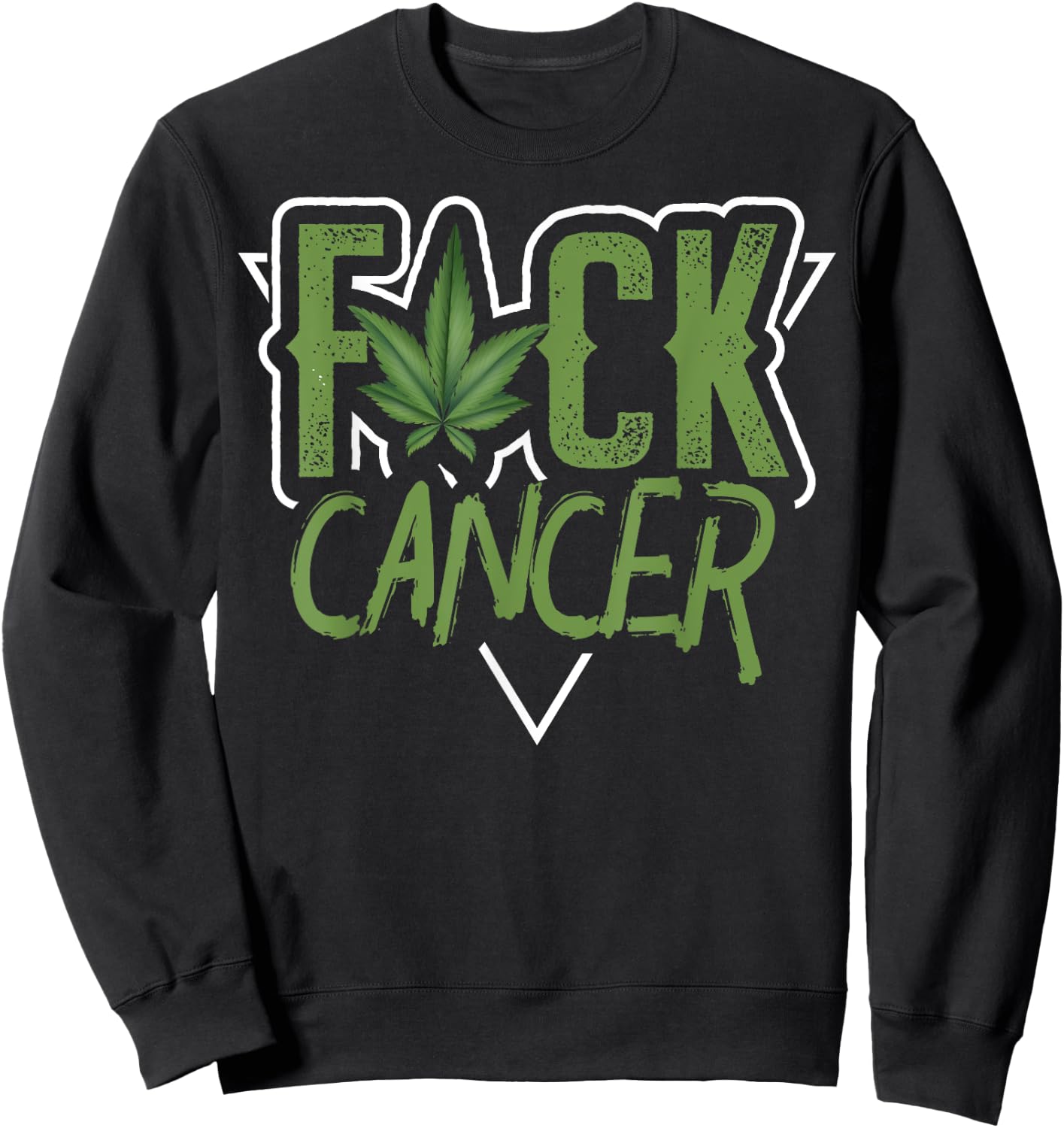 Pot Leaf Cannabis | Fuck Cancer Sweatshirt - Sweatshirt | Black