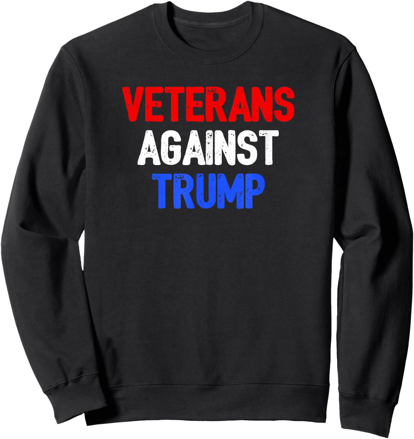 Veterans Against Donald Trump Sweatshirt - Sweatshirt | Black