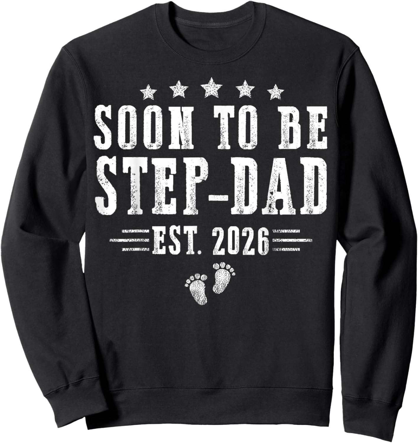 Soon to Be Step-Dad est.2026 Father's Day Promoted to Papa Sweatshirt - Sweatshirt | Black
