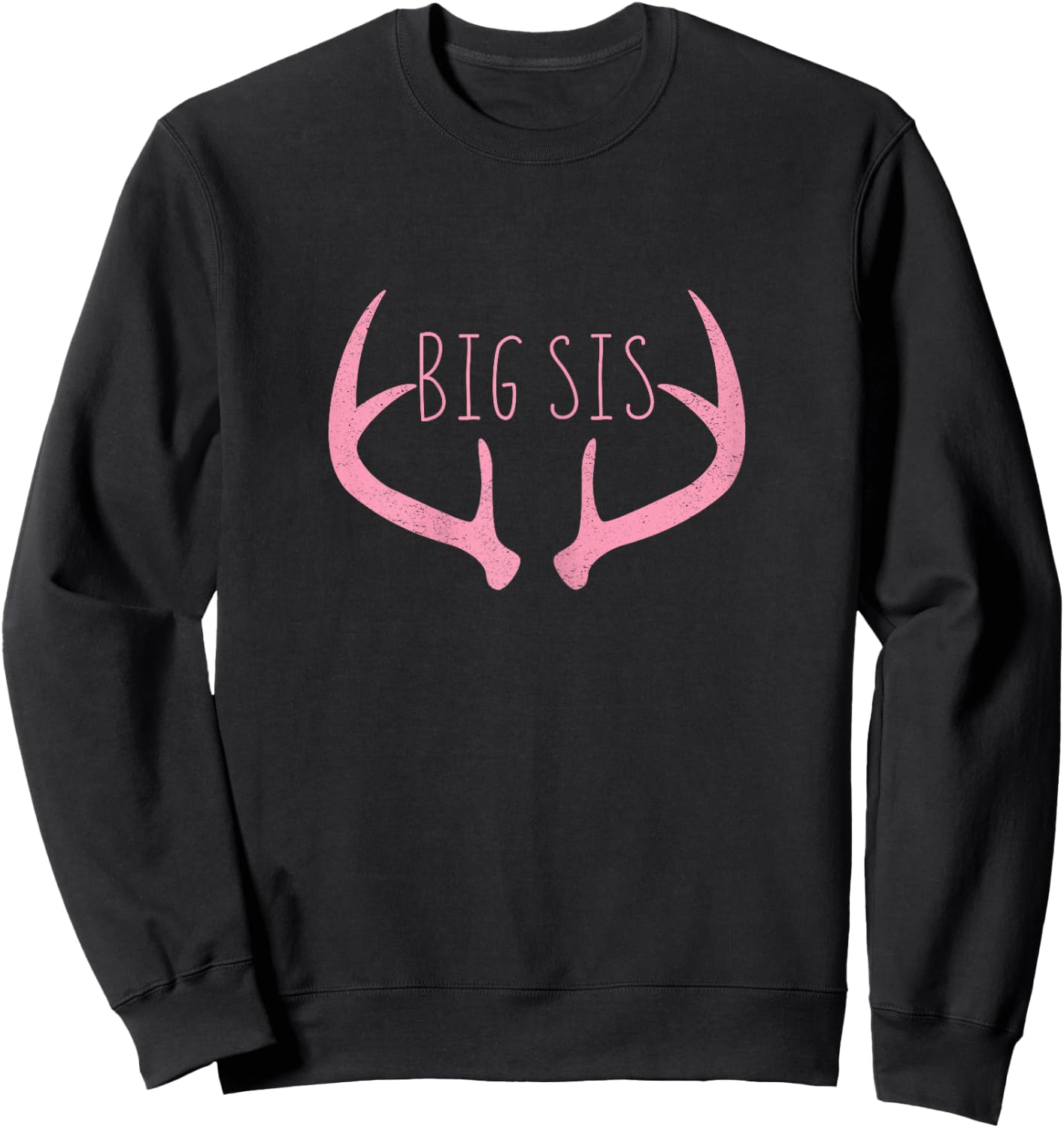 Big Sister Shirt - Big Sis Deer Antlers Hunting Pink Sweatshirt - Sweatshirt | Black