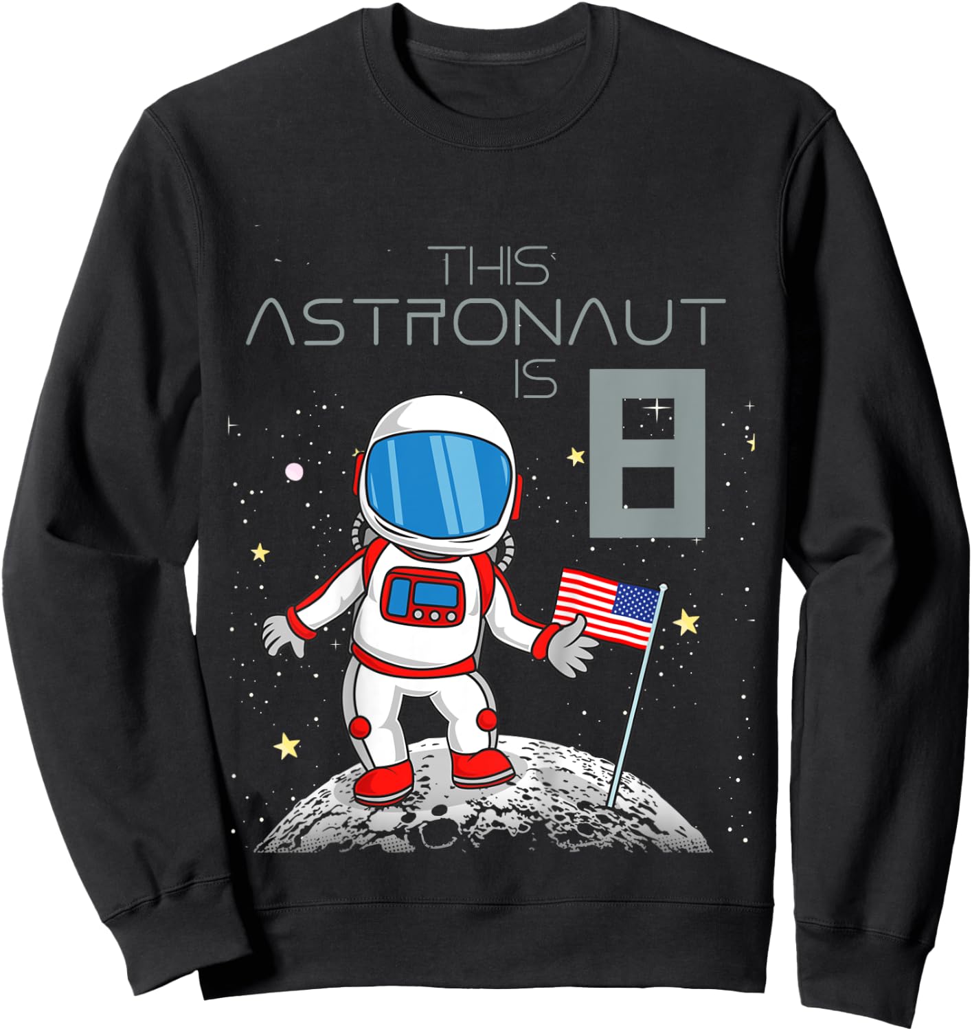 Kids 8th Birthday Astronaut Shirt Boys Gift 8 Year Old Space Geek Sweatshirt - Sweatshirt | Black