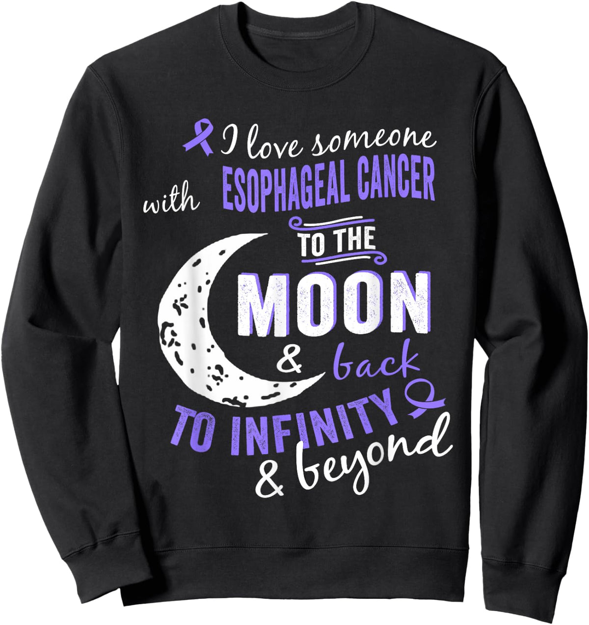 Esophageal Cancer Shirt - Esophageal Cancer Awareness Shirt Sweatshirt - Sweatshirt | Black