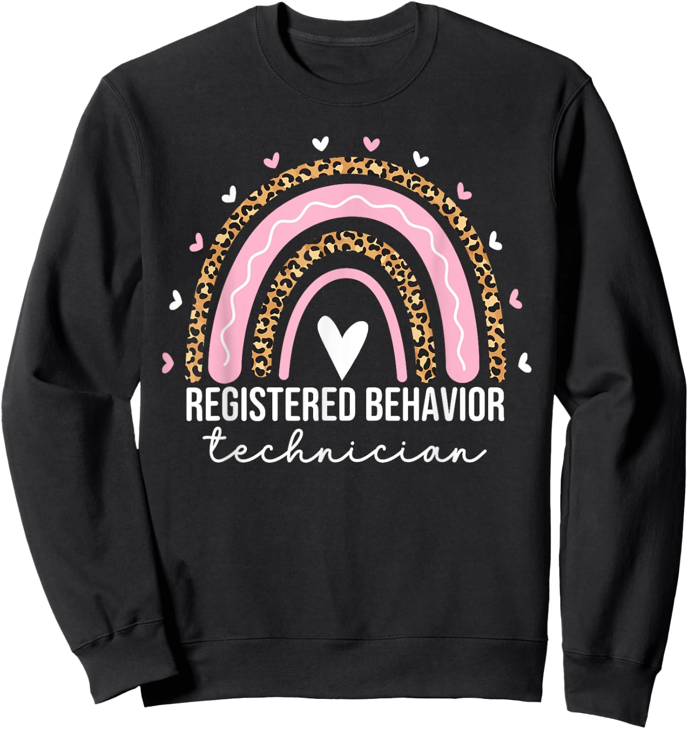 Registered Behavior Technician RBT Behavioral ABA Therapist Sweatshirt - Sweatshirt | Black