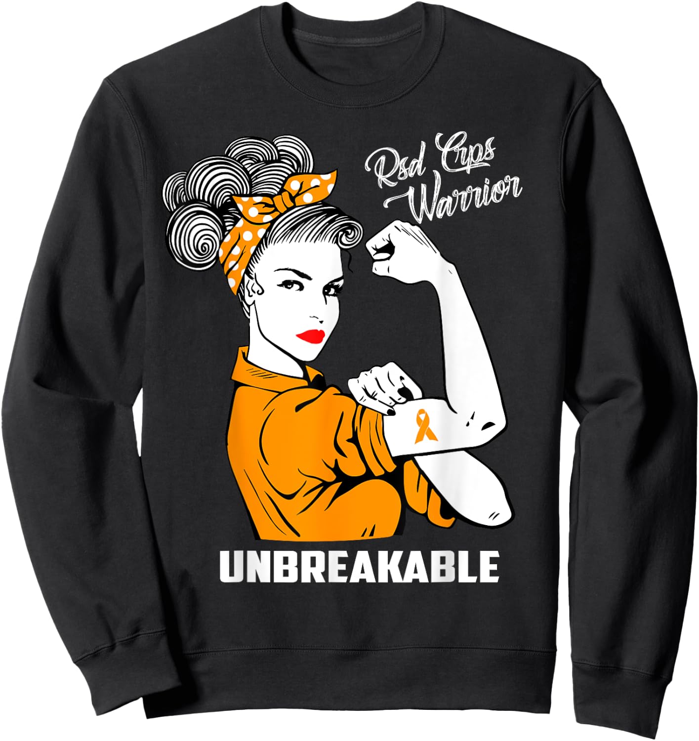 RSD CRPS Warrior Unbreakable RSD CRPS Awareness Gift Sweatshirt - Sweatshirt | Black