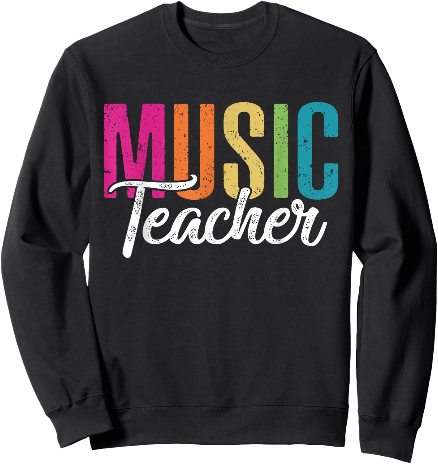 Musician Band Music Teacher Sweatshirt - Sweatshirt | Black
