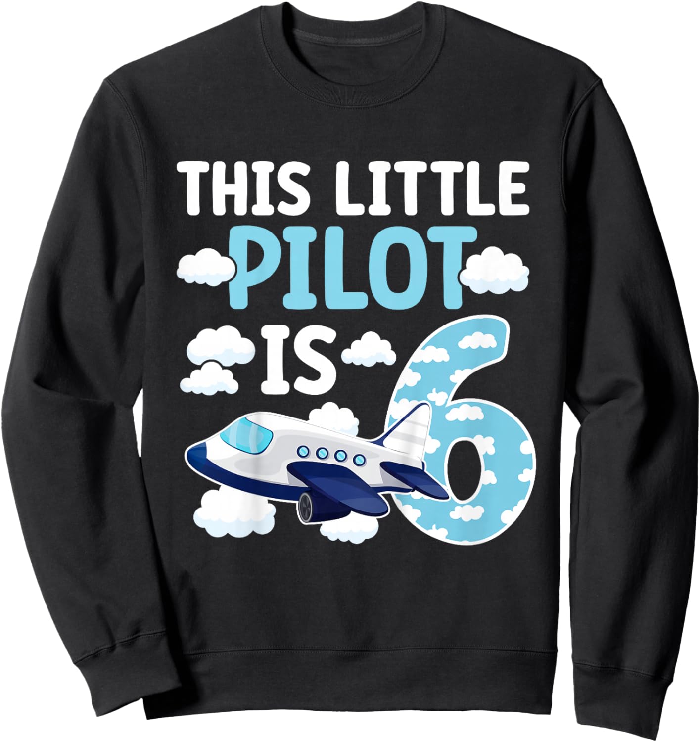 6th Airplane Birthday Party Six Year Old Pilot Birthday Sweatshirt - Sweatshirt | Black