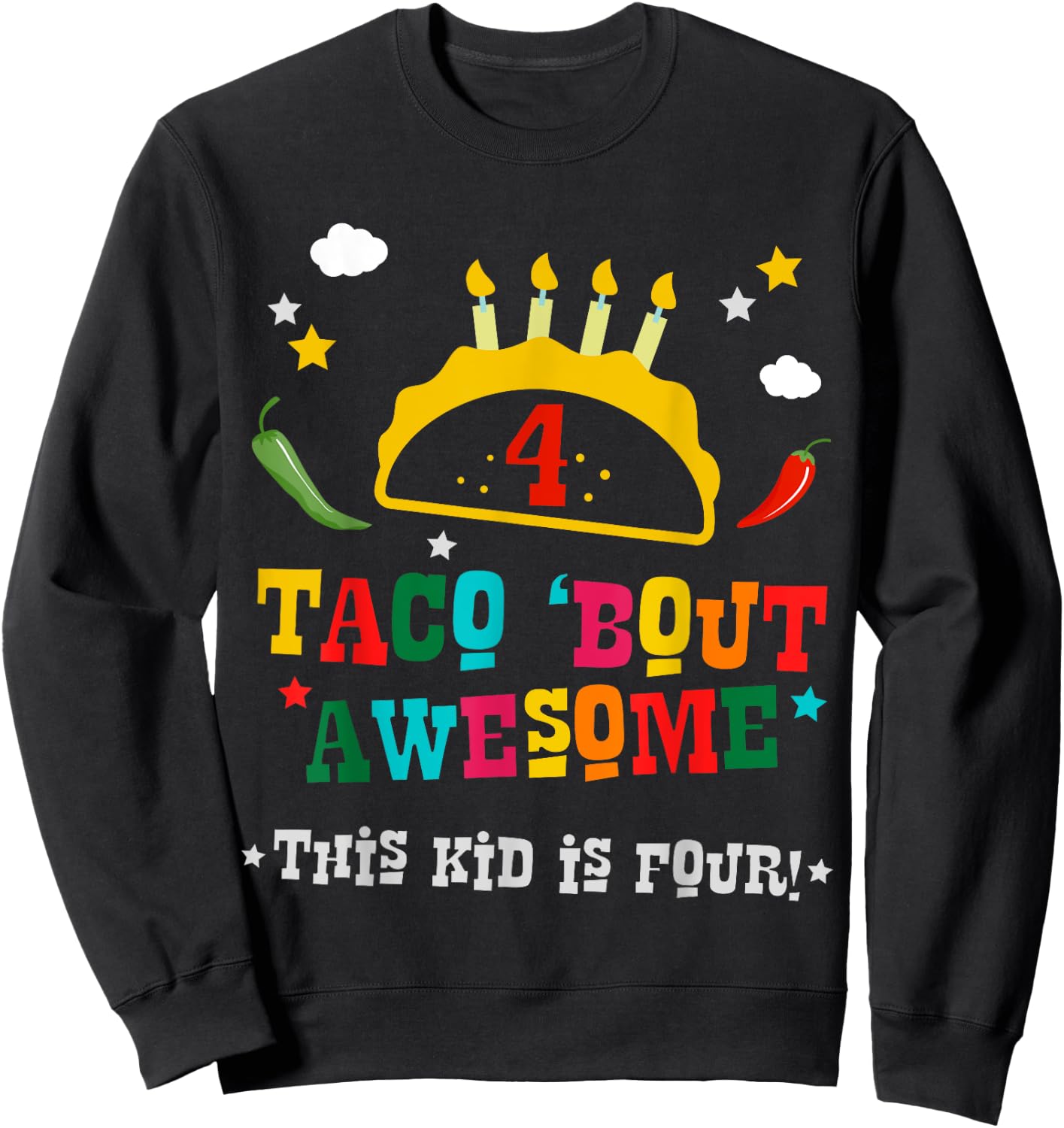4th Birthday Taco Bout Awesome Boys Age 4 Four Party Gift Sweatshirt - Sweatshirt | Black