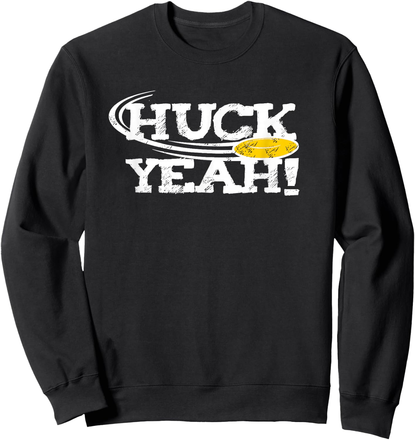 Funny Ultimate Frisbee Shirt Gift Frisbee Player Huck Sweatshirt - Sweatshirt | Black