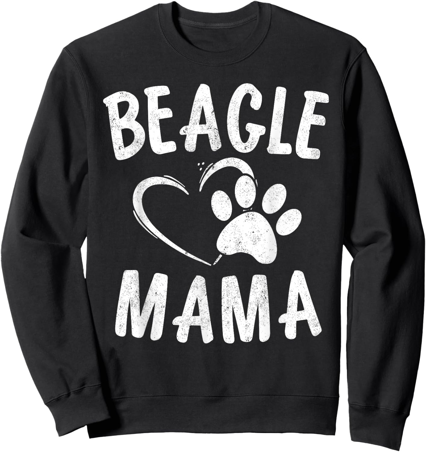 Funny Beagle Mama Gift Pet Lover Apparel Puppy Dog Mom Women Girls Kids Sweatshirt - Sweatshirt | Black