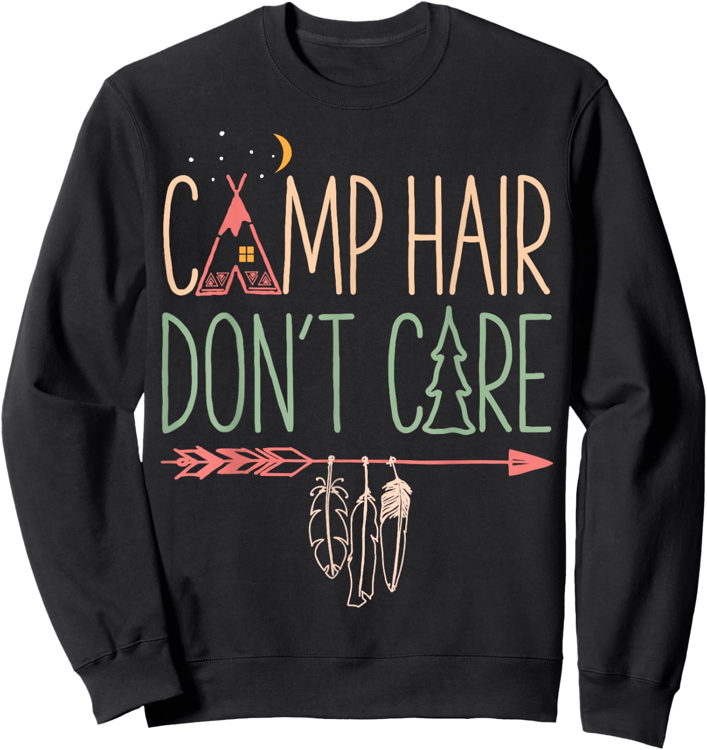 Camp Hair Don't Care Funny Camping Outdoor Camper Women Sweatshirt - Sweatshirt | Black