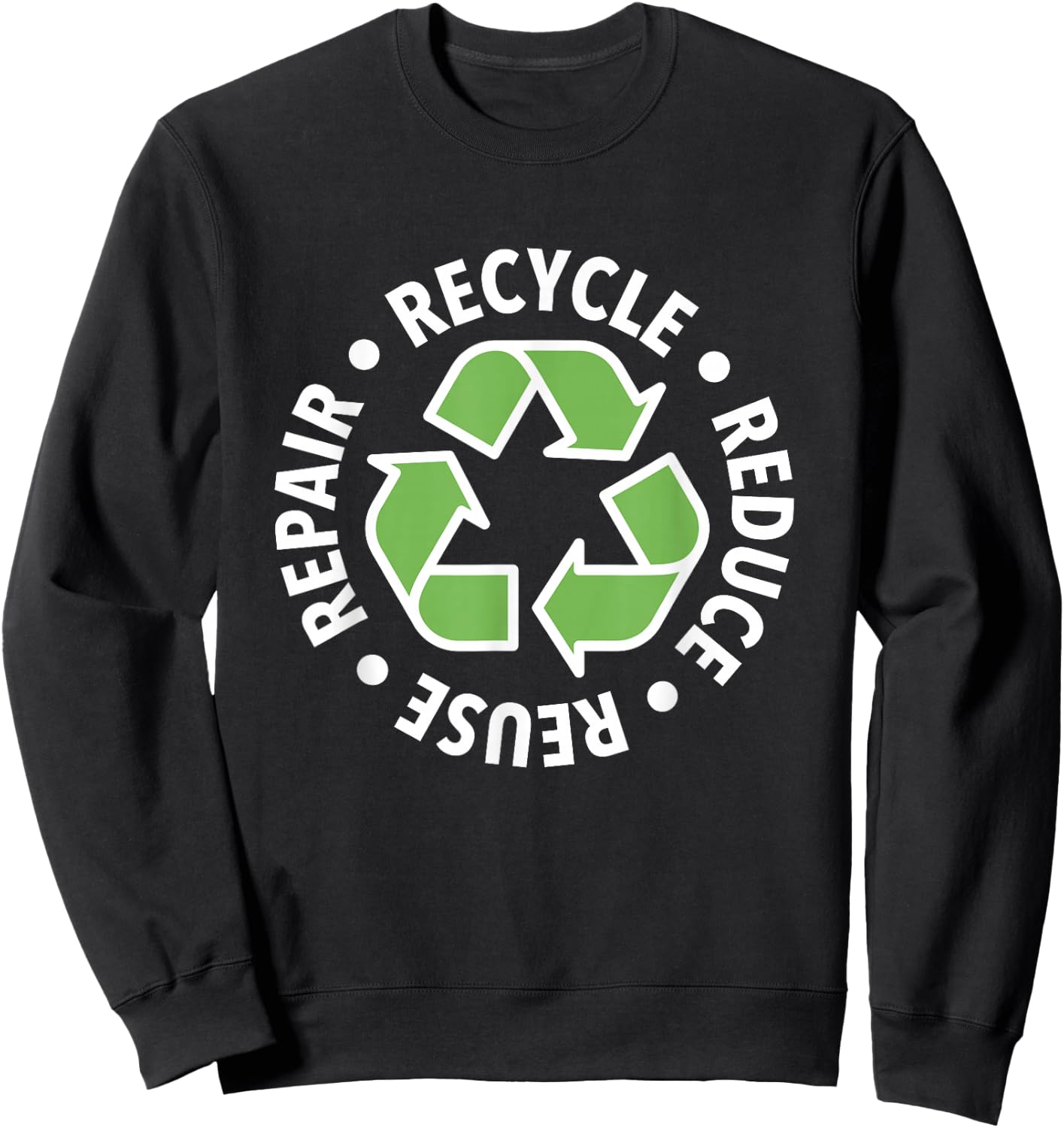 Recycle - Reduce - Reuse - Repair Green Logo Sweatshirt - Sweatshirt | Black