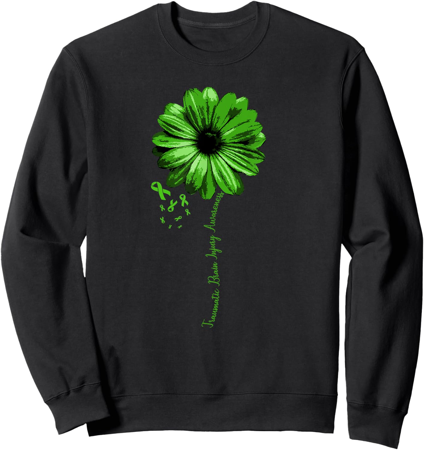 Traumatic Brain Injury Awareness Warrior Green Ribbon Sweatshirt - Sweatshirt | Black