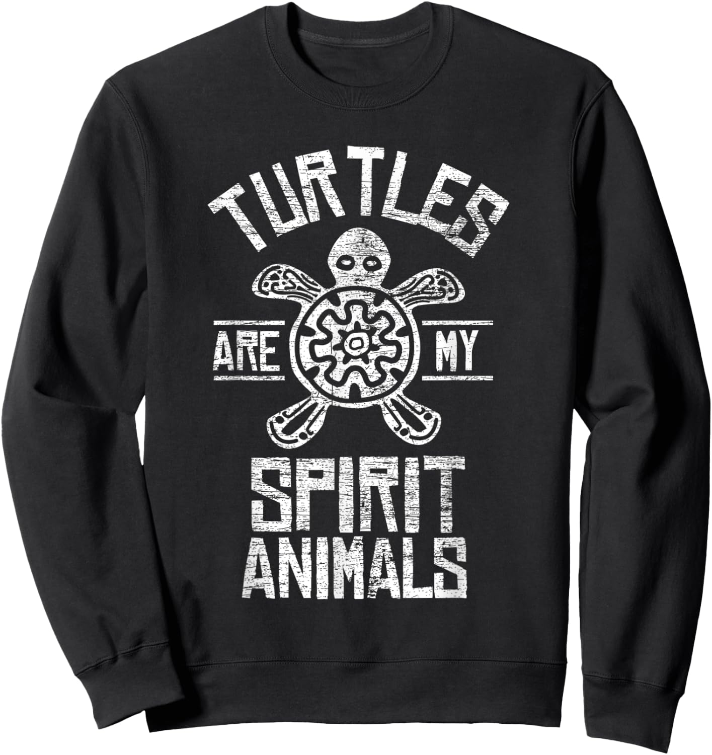 Turtles Are My Spirit Animal Vintage Sweatshirt - Sweatshirt | Black