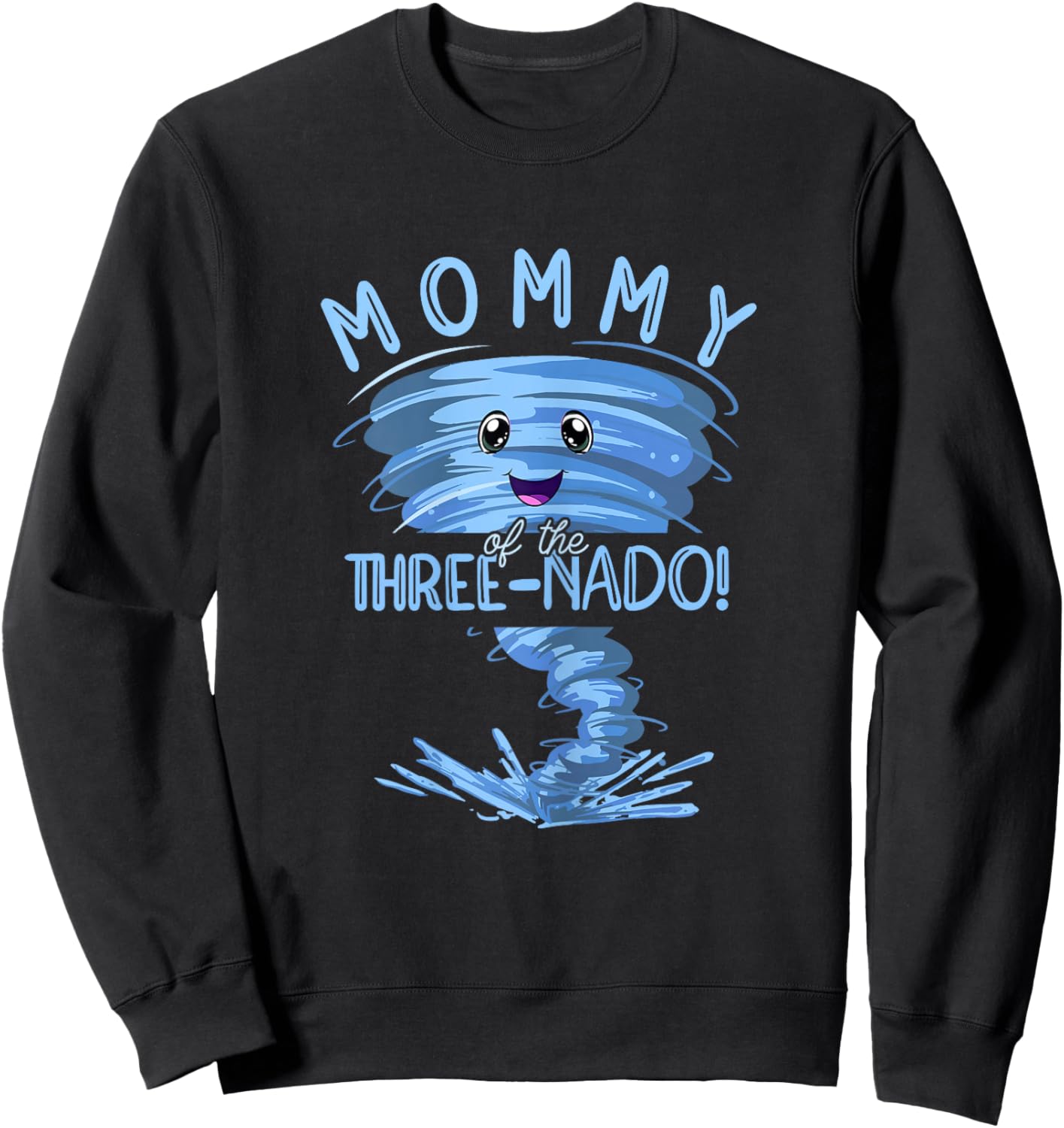 Mommy of the Three-Nado | Party 3nd Birthday | Tornado Mom Sweatshirt - Sweatshirt | Black