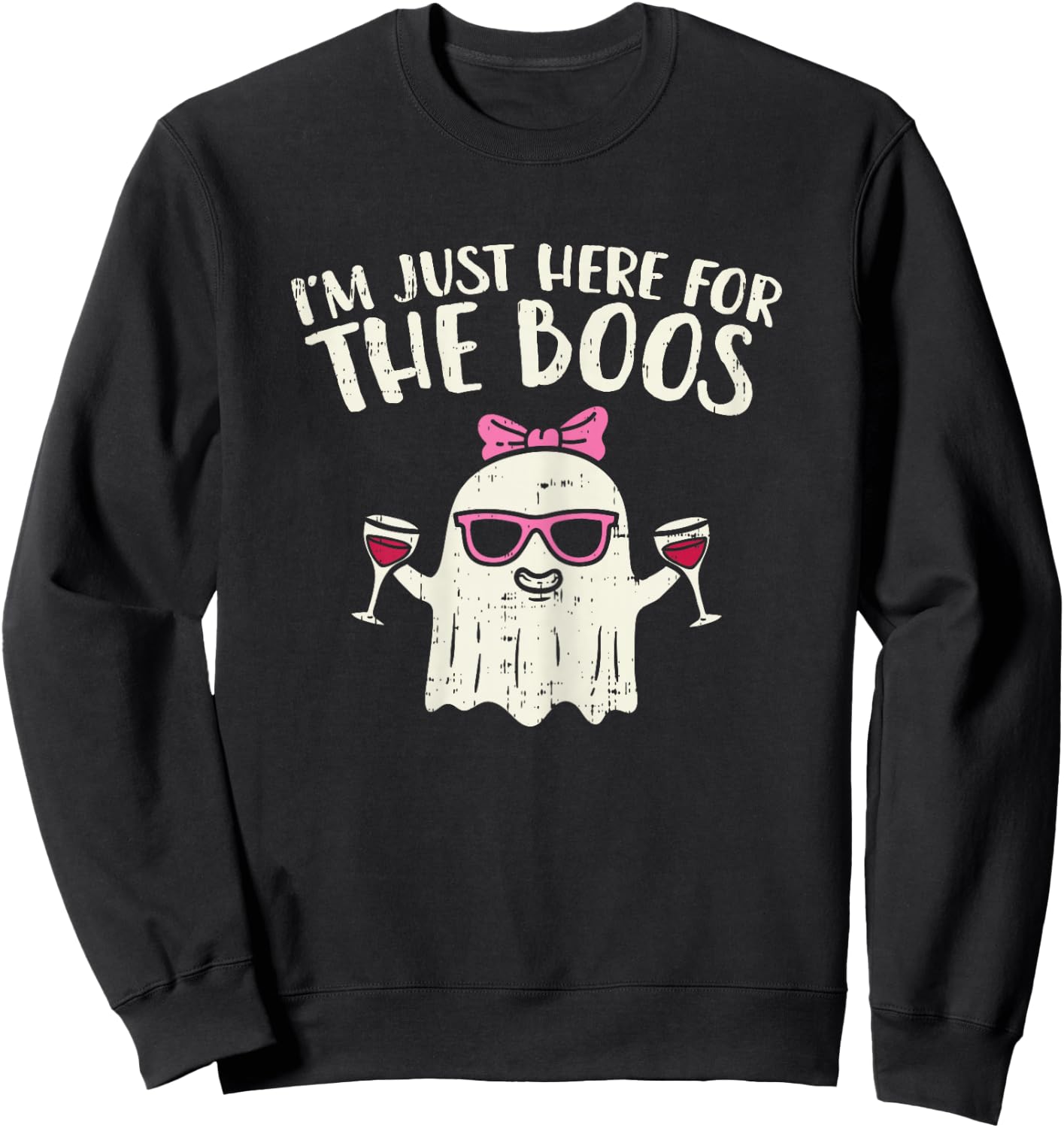 Im Just Here For The Boos Funny Halloween Costume Sweatshirt - Sweatshirt | Black