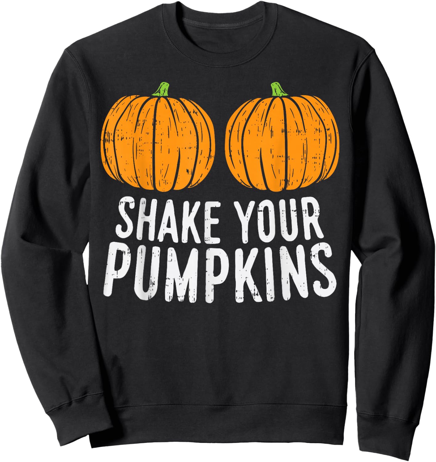 Shake Your Pumpkins Matching Couple Halloween Costume Girls Sweatshirt - Sweatshirt | Black
