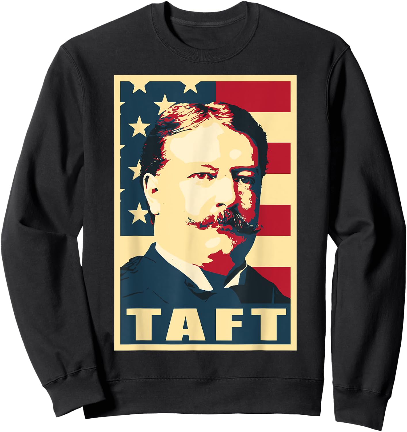 President William Howard Taft Sweatshirt - Sweatshirt | Black