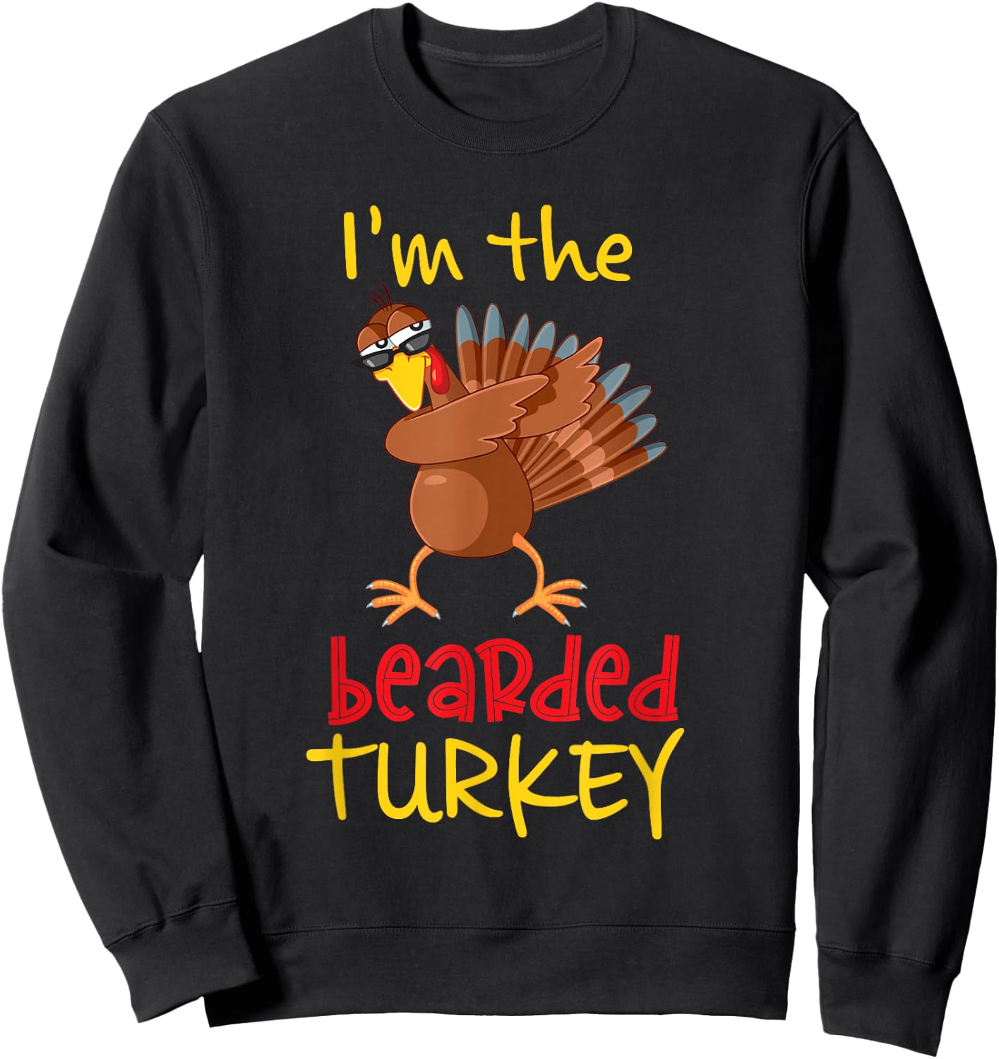 Bearded Turkey Matching Family Group Thanksgiving Party Sweatshirt - Sweatshirt | Black