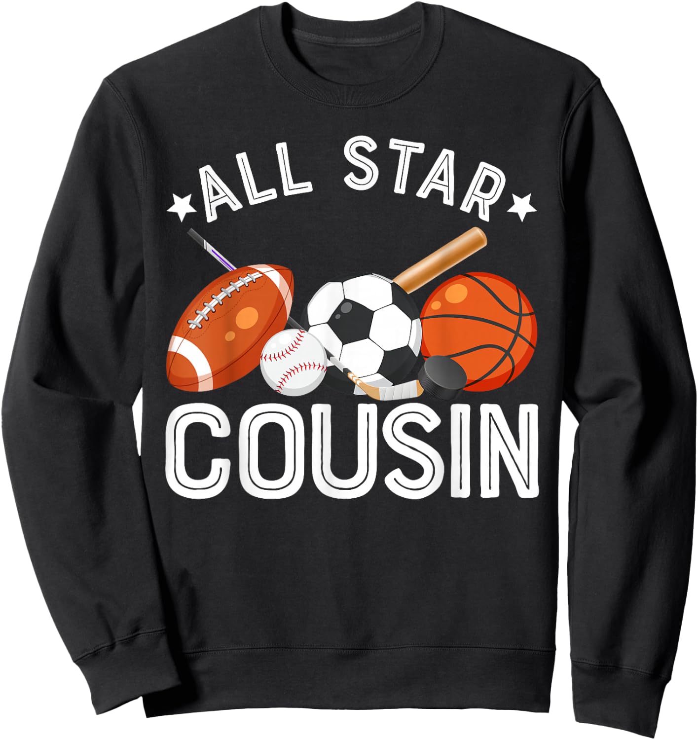 All Star Cousin Of The Birthday Boy Basketball Soccer Sport Sweatshirt - Sweatshirt | Black