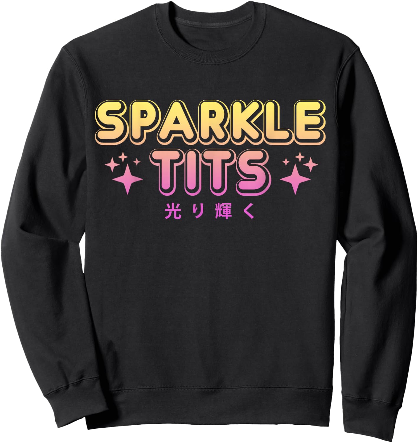 Pastel Goth Kawaii T Shirt - Sparkle Tits Sarcastic Gift Sweatshirt - Sweatshirt | Black