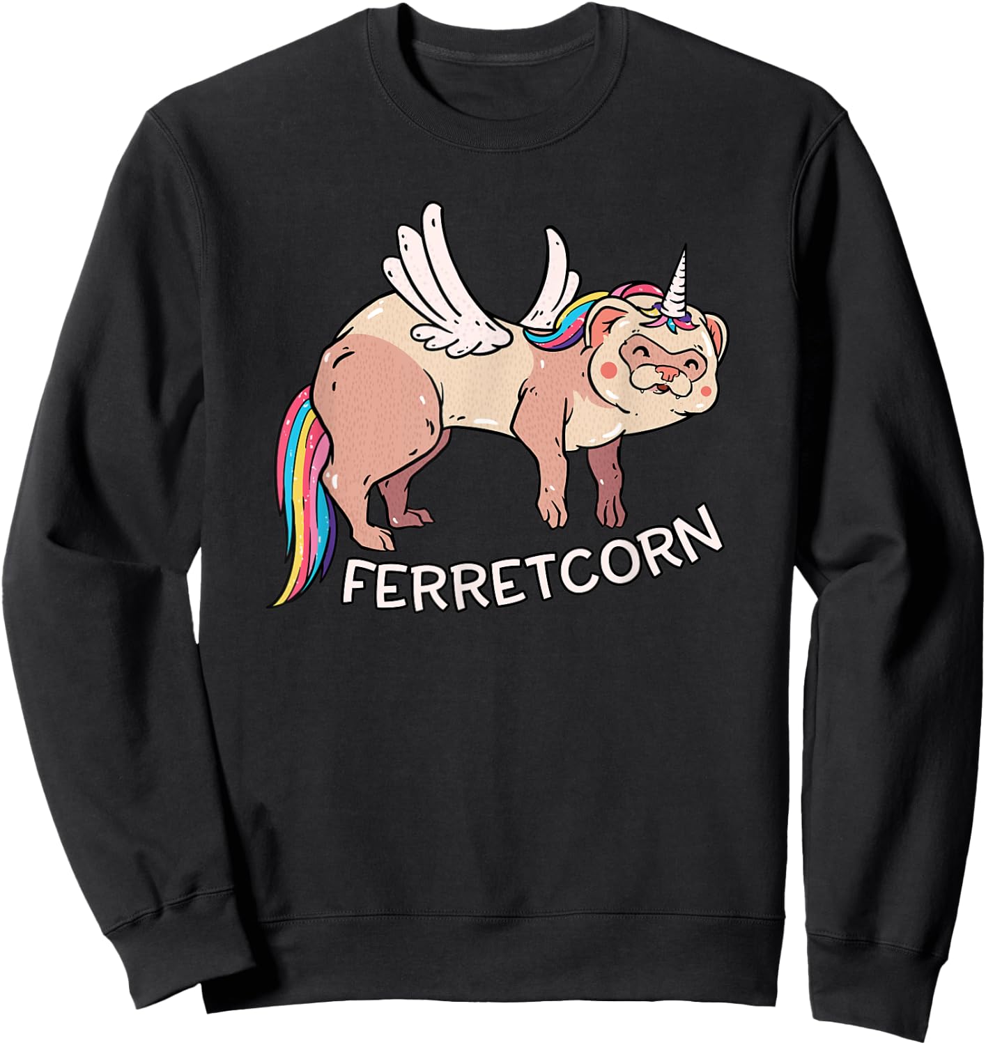 Ferretcorn Ferret Unicorn - Cute Flying Magical Rainbow Pet Sweatshirt - Sweatshirt | Black