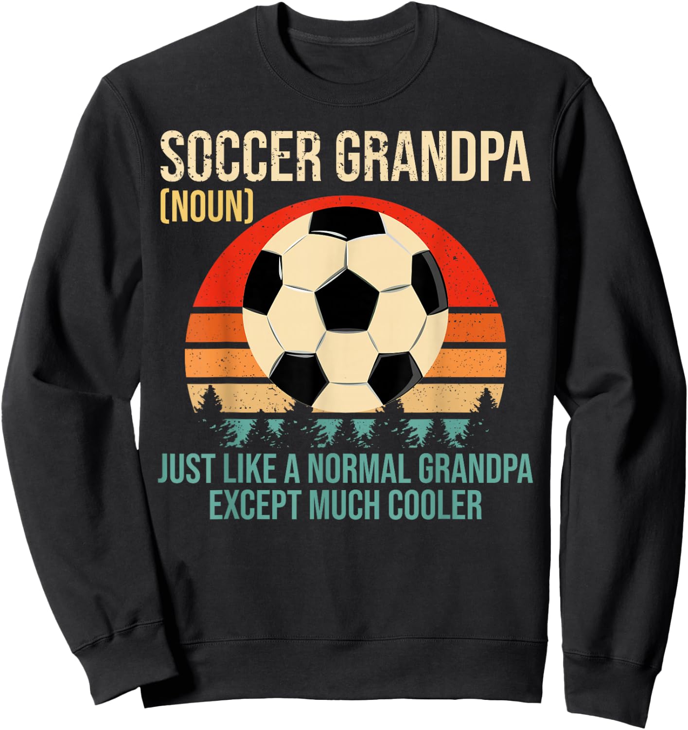 Retro Soccer Grandpa Definition Shirt Soccer Player Grandpa Sweatshirt - Sweatshirt | Black