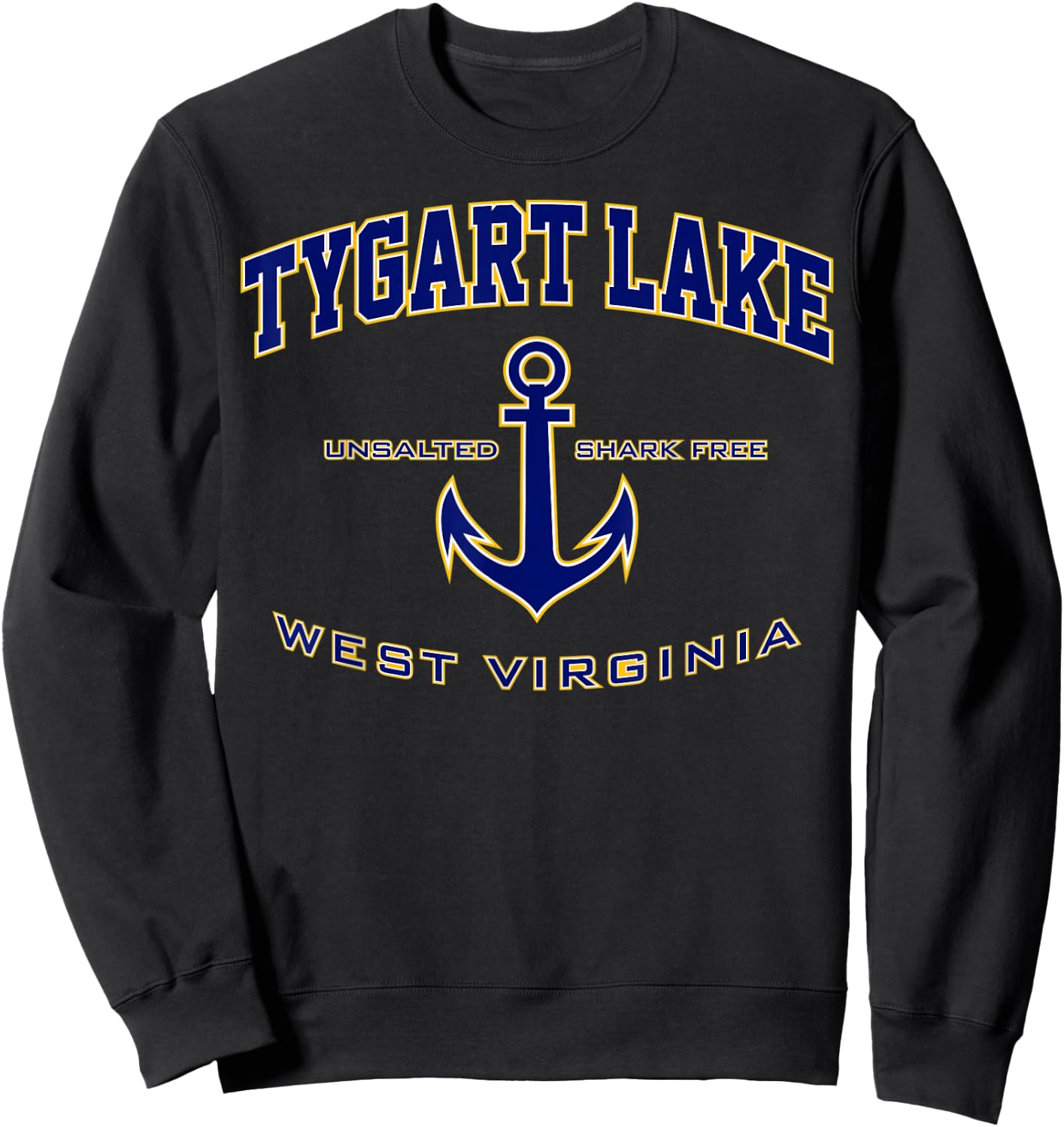 Tygart Lake WV Shirt , Men, Girls & Boys Sweatshirt - Sweatshirt | Black