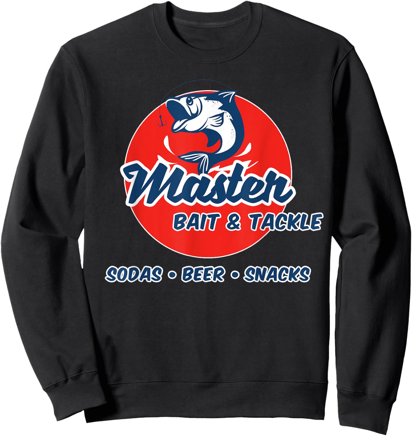 Master Bait And Tackle Funny Adult Humor Sweatshirt - Sweatshirt | Black