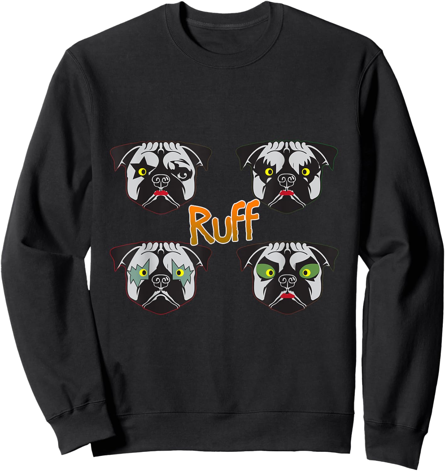 Ruff Rocking Dog Puppies Kiss Pet Pug Parody Sweatshirt - Sweatshirt | Black