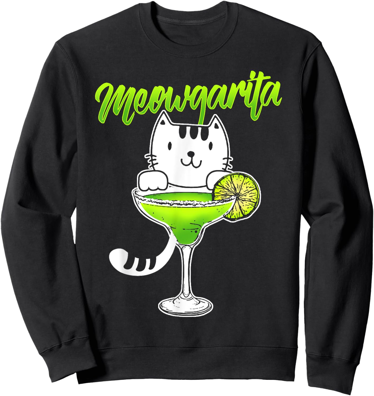 Funny Cat Drinking T Shirt Meowgarita Cocktail Women Sweatshirt - Sweatshirt | Black