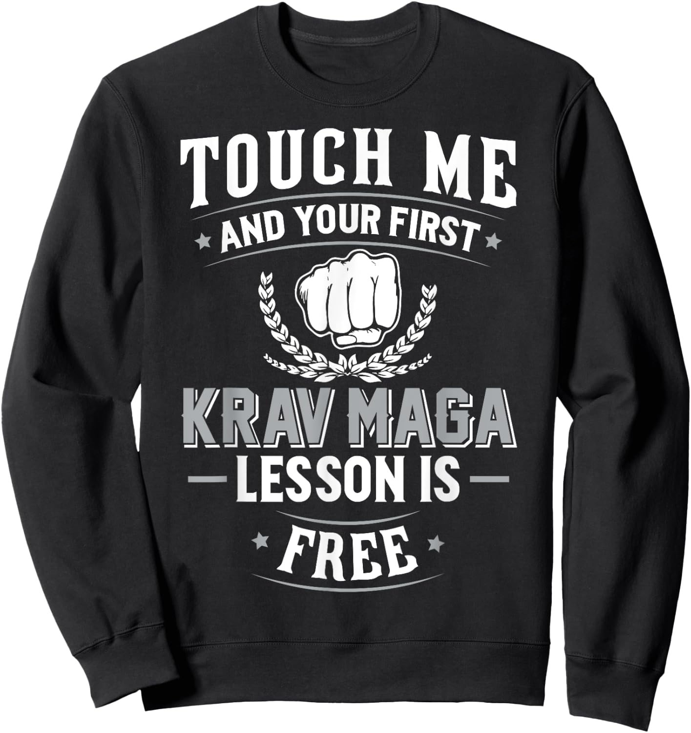 Krav Maga - Your First Lesson Free Sweatshirt - Sweatshirt | Black
