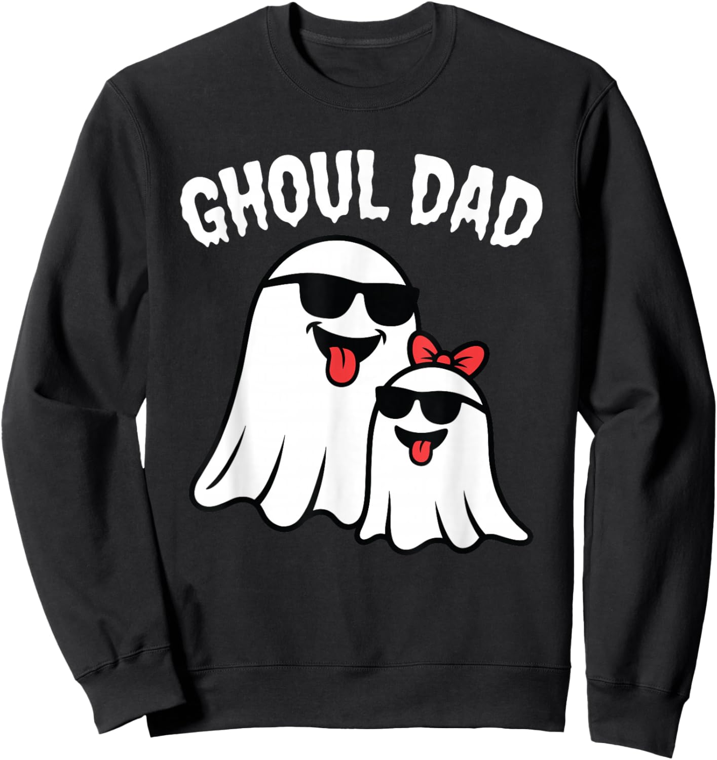 Ghoul Dad Ghost Halloween Daddy Papa Father Costume Sweatshirt - Sweatshirt | Black