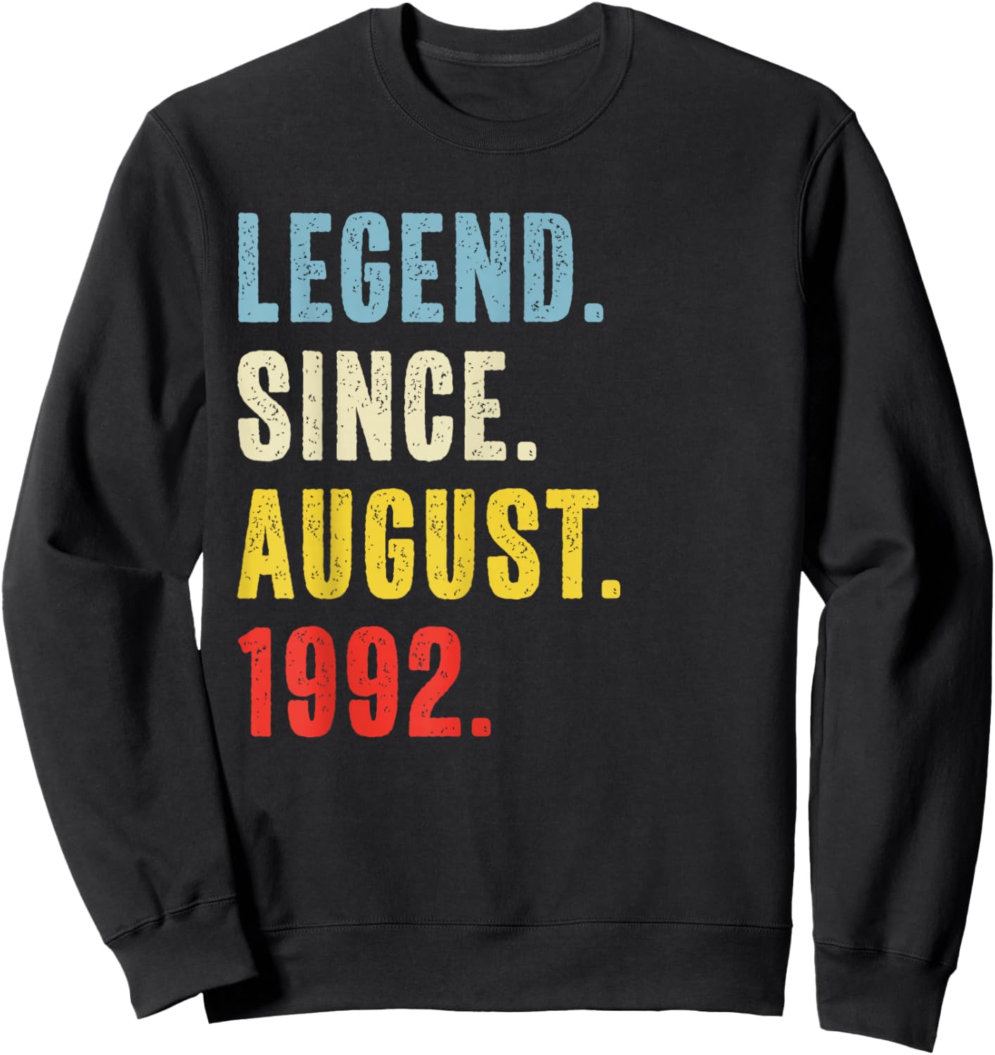 34 Year Old Legend Since August 1992 Retro 34th Birthday Sweatshirt - Sweatshirt | Black